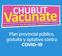Información sobre CORONAVIRUS - Vacunate Chubut